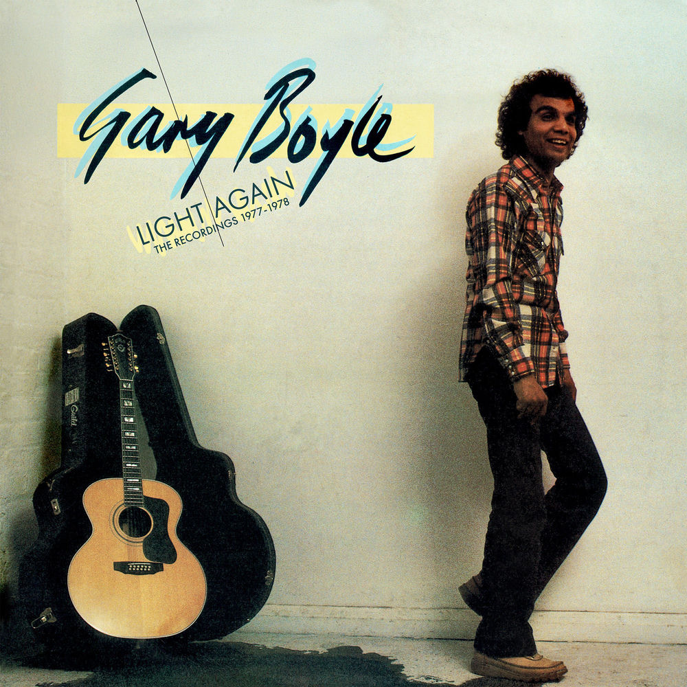 Gary Boyle – Light Again: The Recordings 1977-1978
