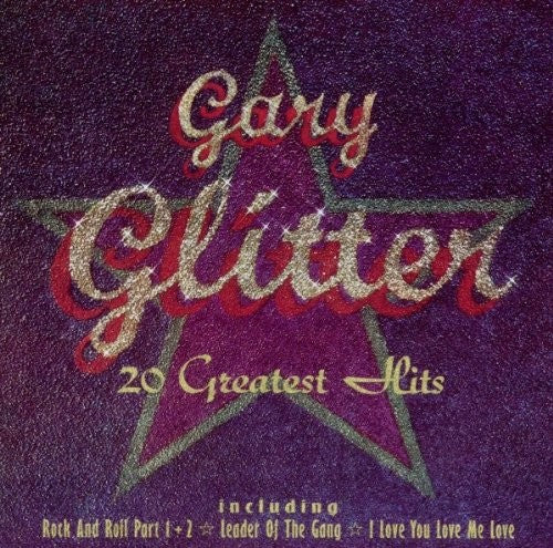 Gary Glitter – 20 Greatest Hits