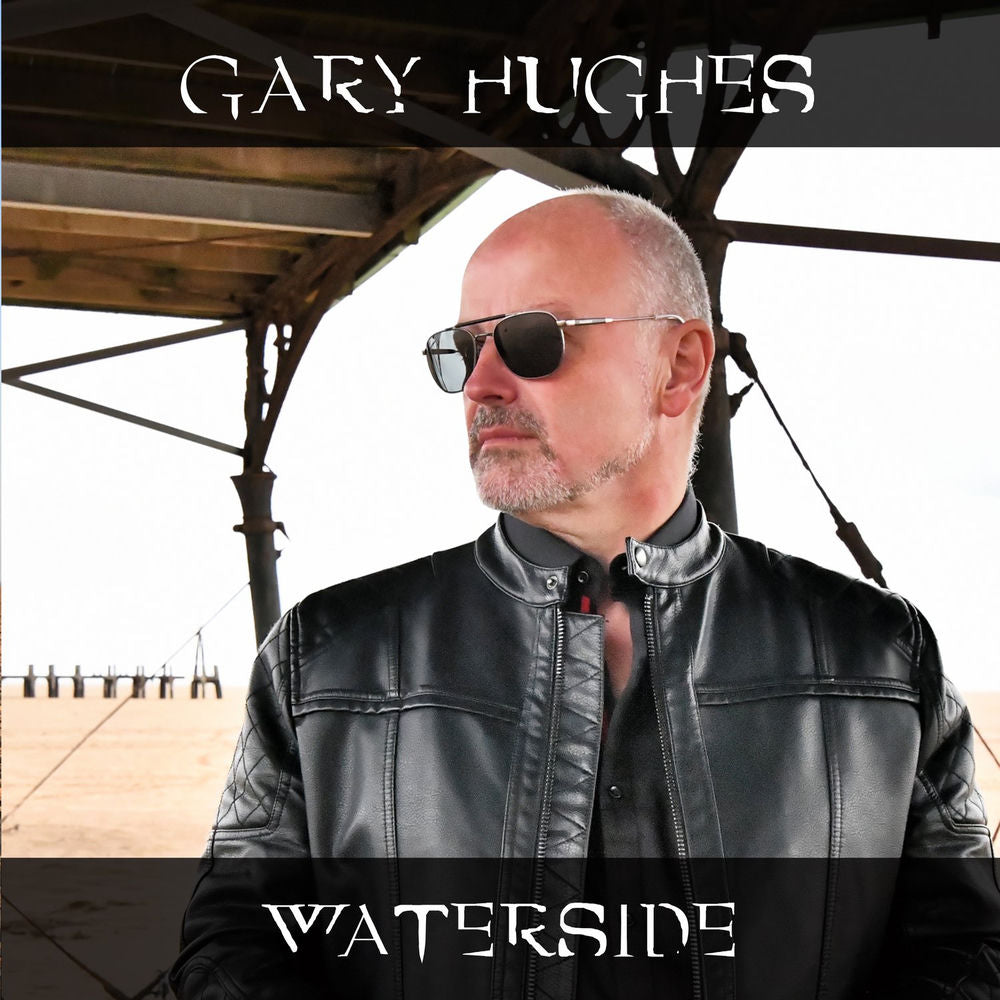 Gary Hughes – Waterside