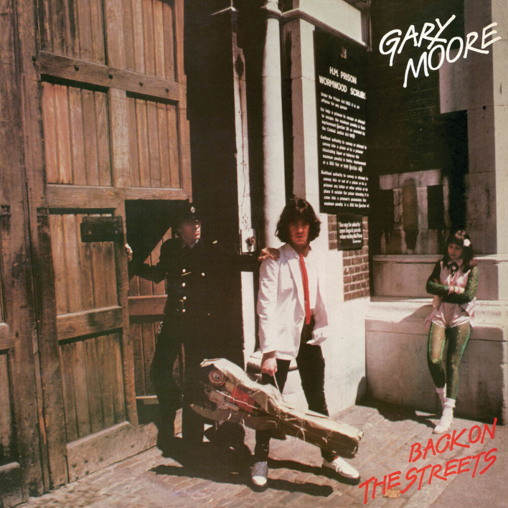 Gary Moore – Back On The Streets (Expanded Edition)
