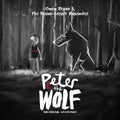 Gavin Friday & The Friday-Seezer Ensemble – Peter and the Wolf (Original Soundtrack)