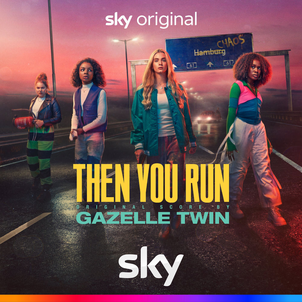 Gazelle Twin – Then You Run (Original Score)