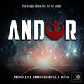 Geek Music – Andor Main Theme (From "Andor")