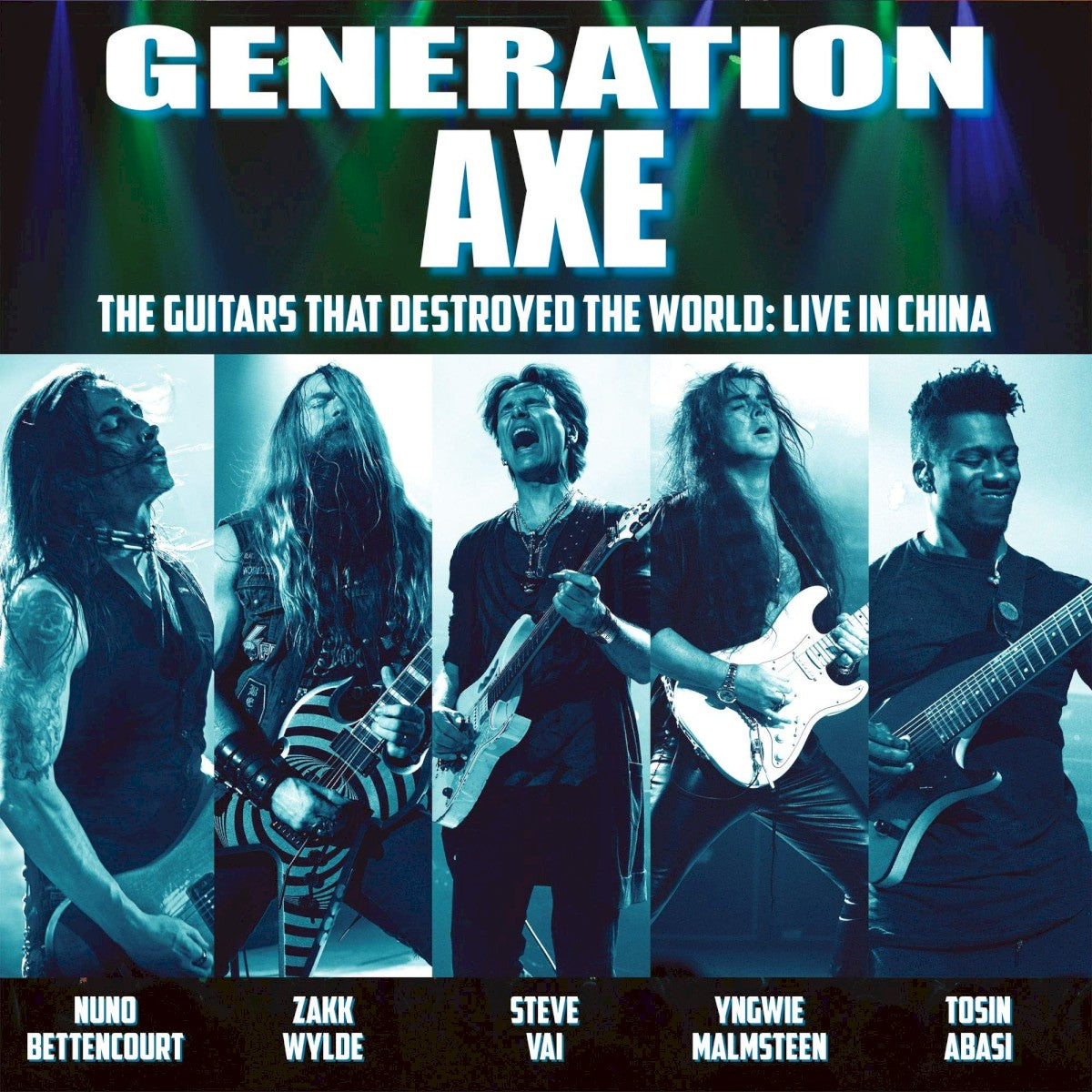 Generation Axe – Guitars That Destroyed the World: Live in China