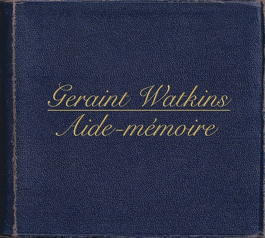 Geraint Watkins – Aide-mémoire