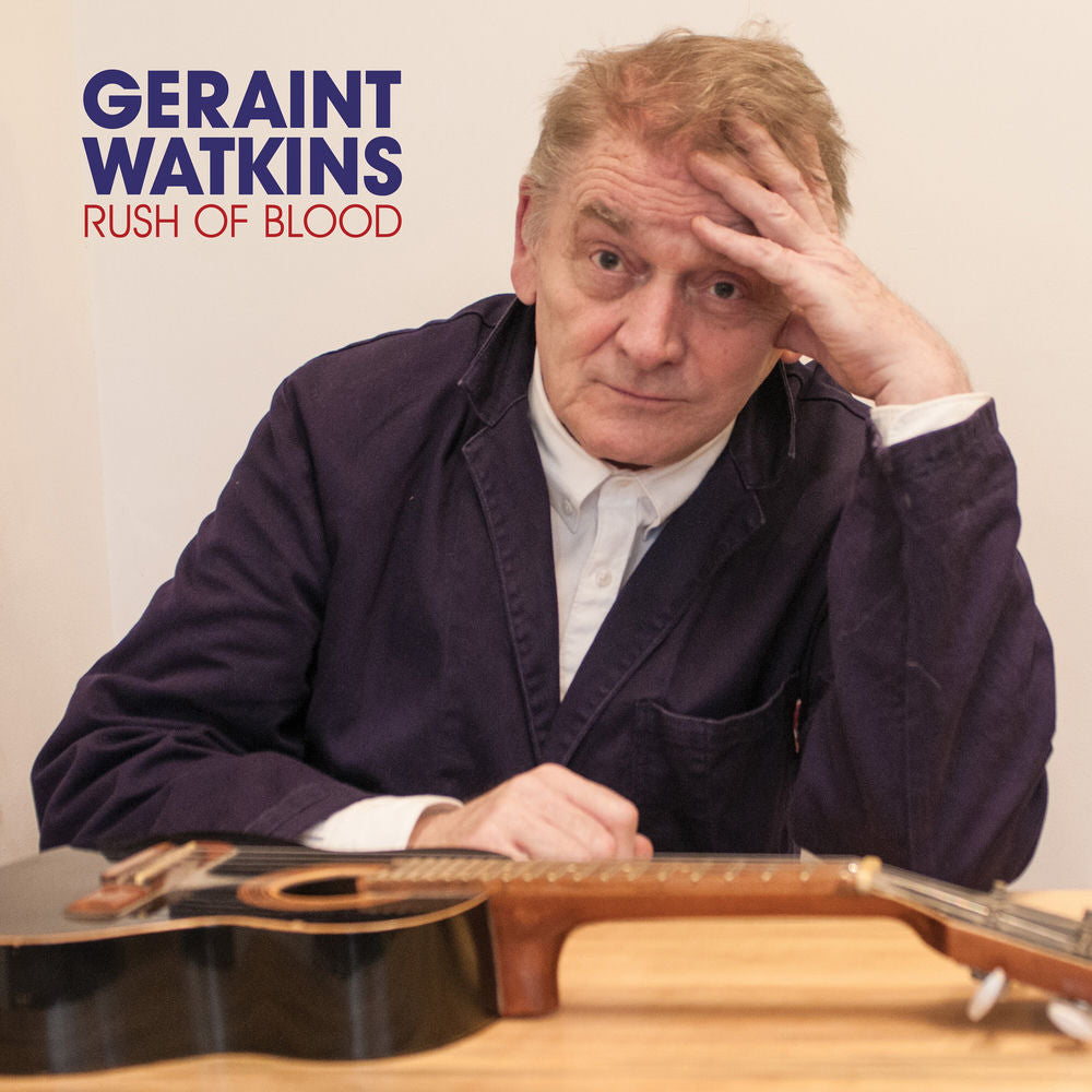 Geraint Watkins – Rush of Blood
