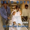 Geto Boys – We Can't Be Stopped