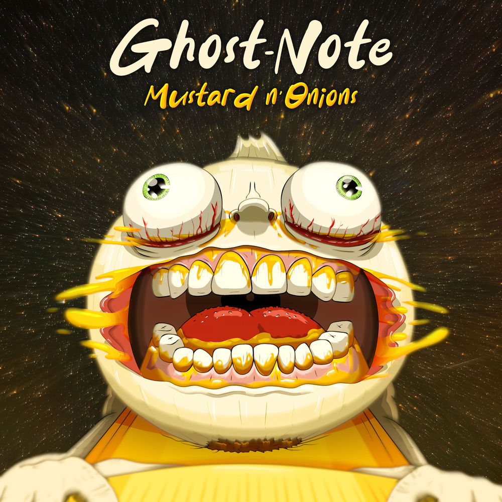 Ghost-Note – Mustard n'Onions
