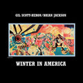 Gil Scott-Heron – Winter in America