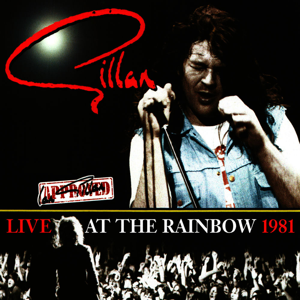 Gillan – Live At The Rainbow 1981
