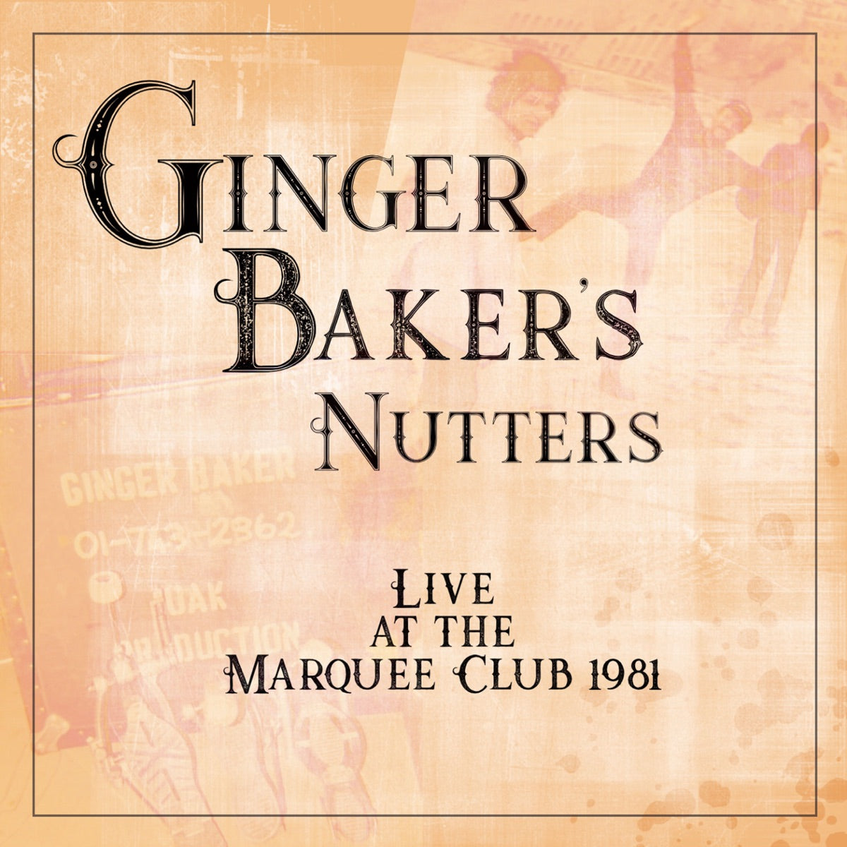 Ginger Baker's Nutters – Live At Marquee Club 1981