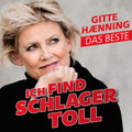 Gitte Hænning – Ich find Schlager toll - Das Beste