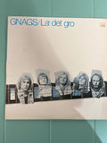GNAGS – La’ Det Gro (VG+/VG+)
