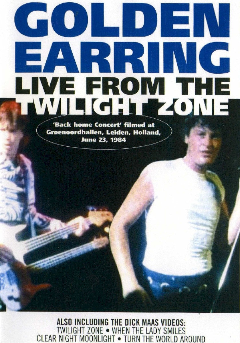 Golden Earring – Live From the Twilight Zone
