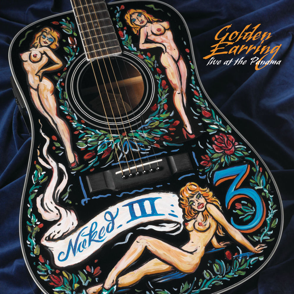 Golden Earring – Naked Truth III