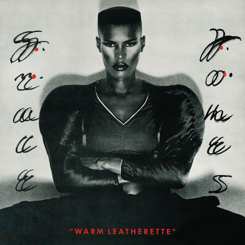 Grace Jones – Warm Leatherette