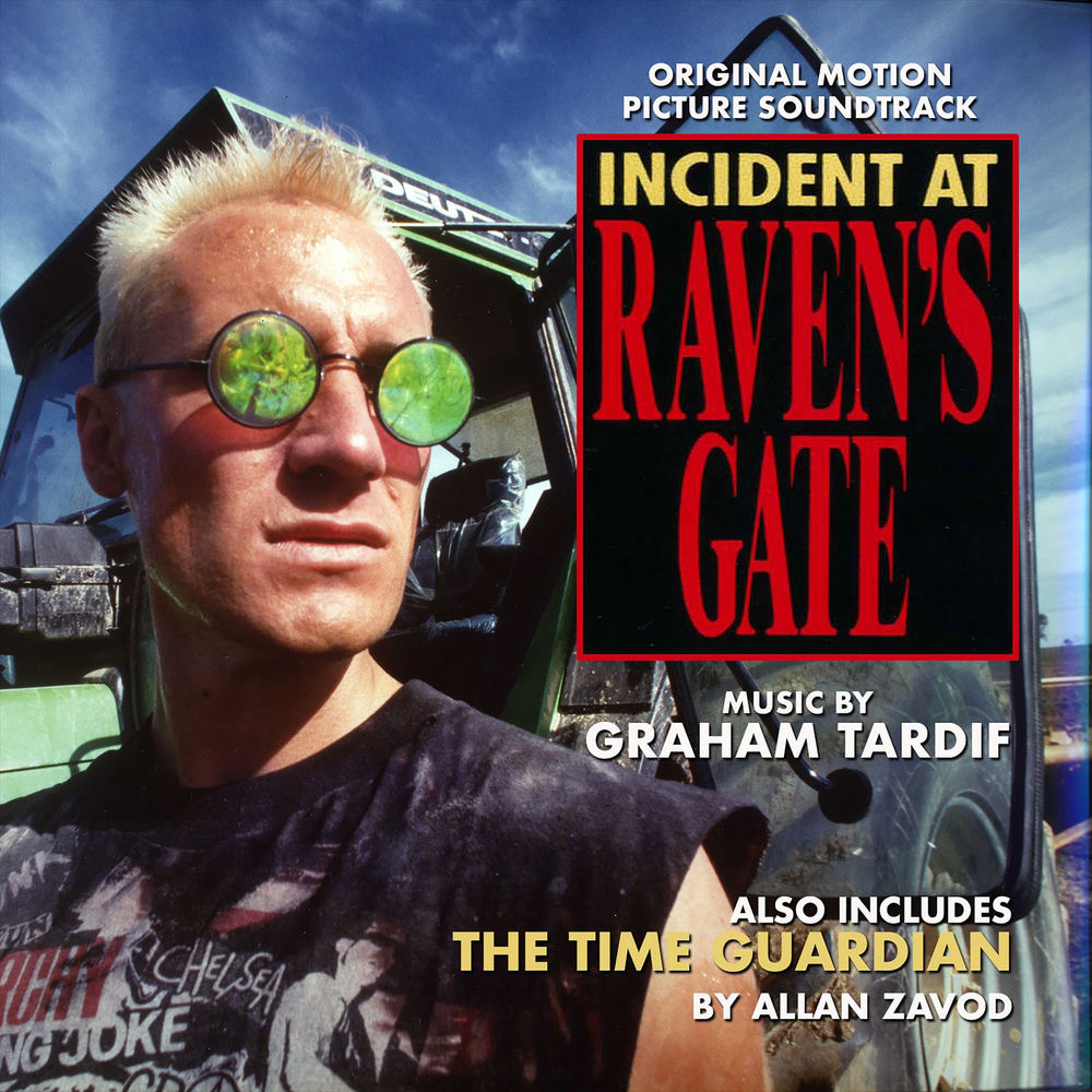 Graham Tardif – Incident at Raven's Gate / The Time Guardian (Original Motion Picture Soundtracks)