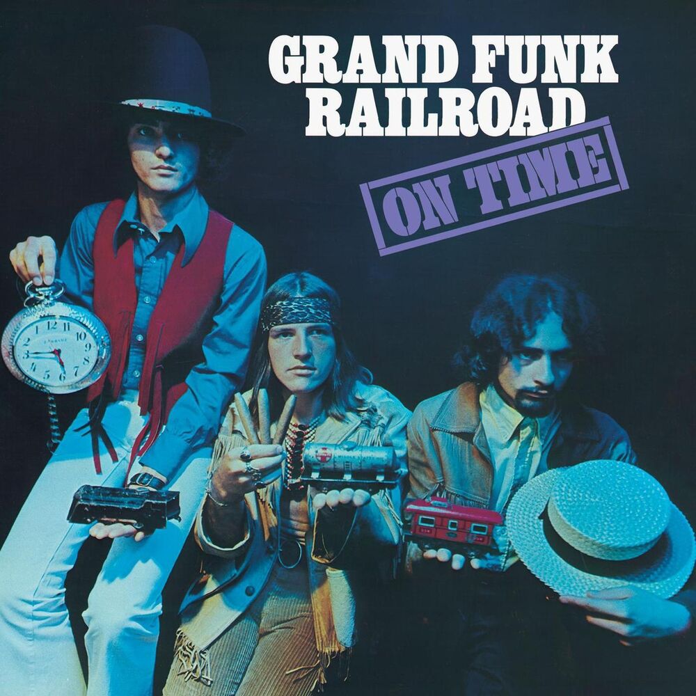 Grand Funk Railroad – On Time (Remastered 2002 / Expanded Edition)