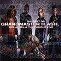 Grandmaster Flash, Melle Mel & The Furious Five – The Best of Grandmaster Flash, Melle Mel & The Furious Five