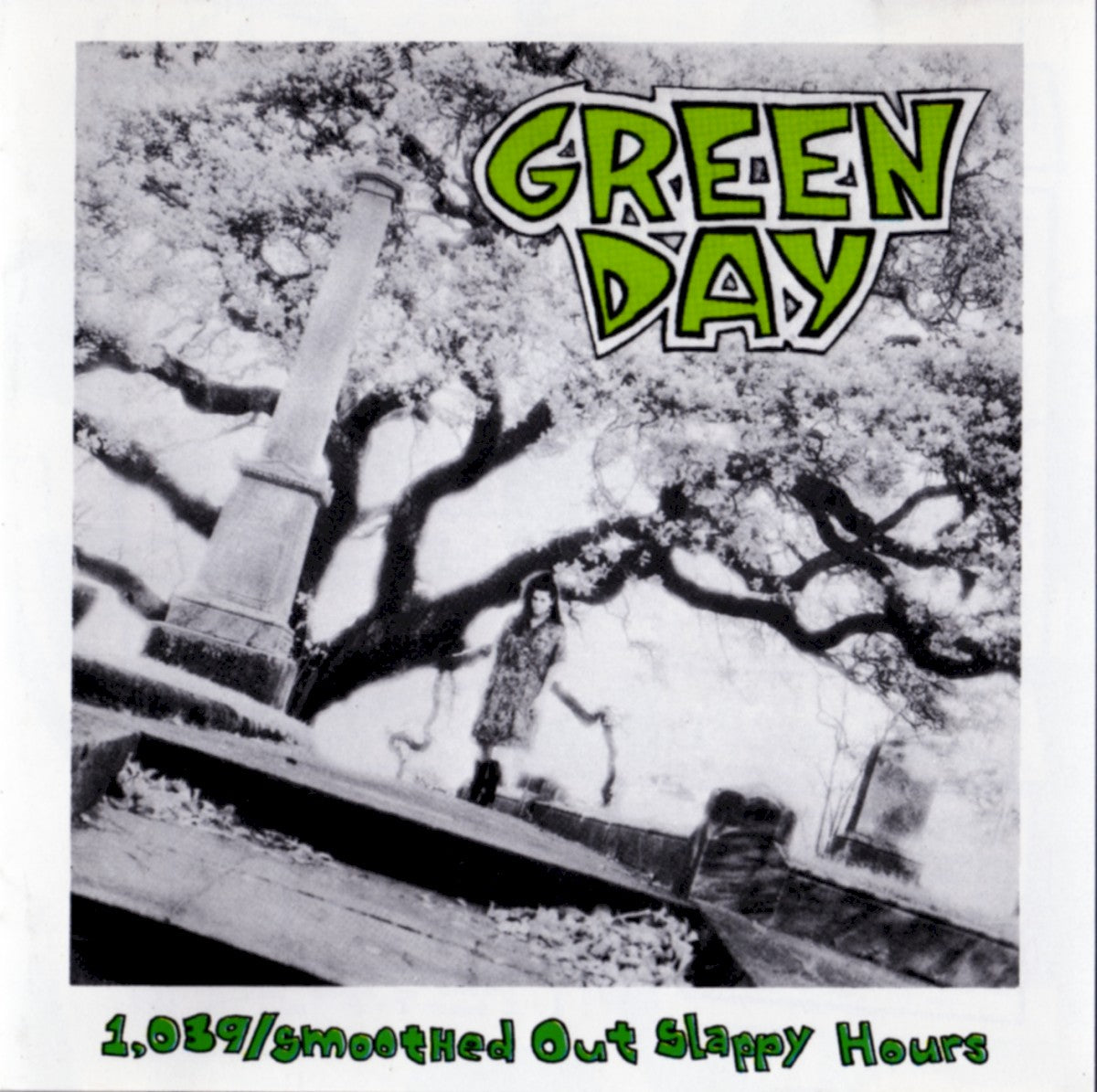 Green Day – 1,039/Smoothed Out Slappy Hours