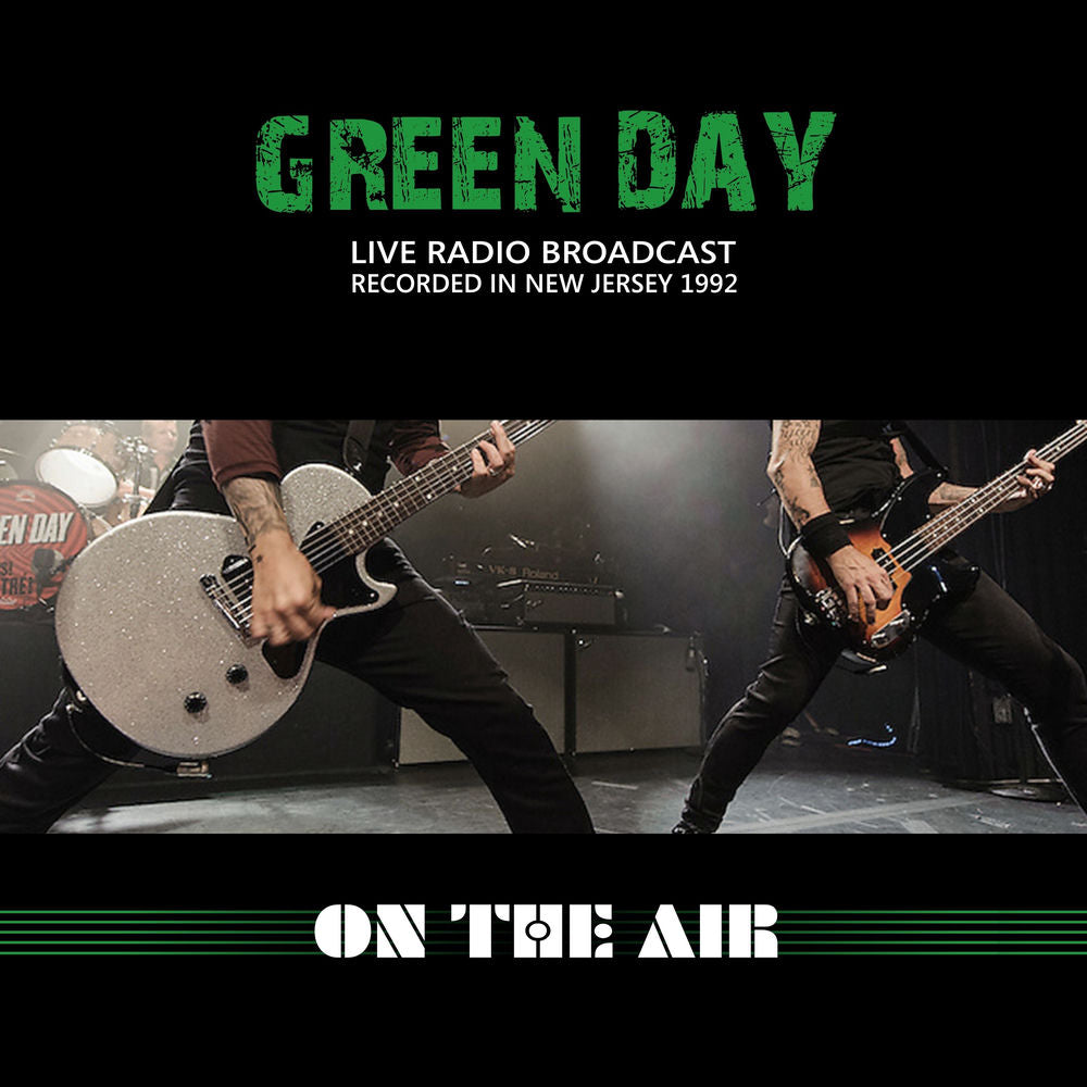 Green Day – On The Air (The Kerplunk Era Sessions '92)