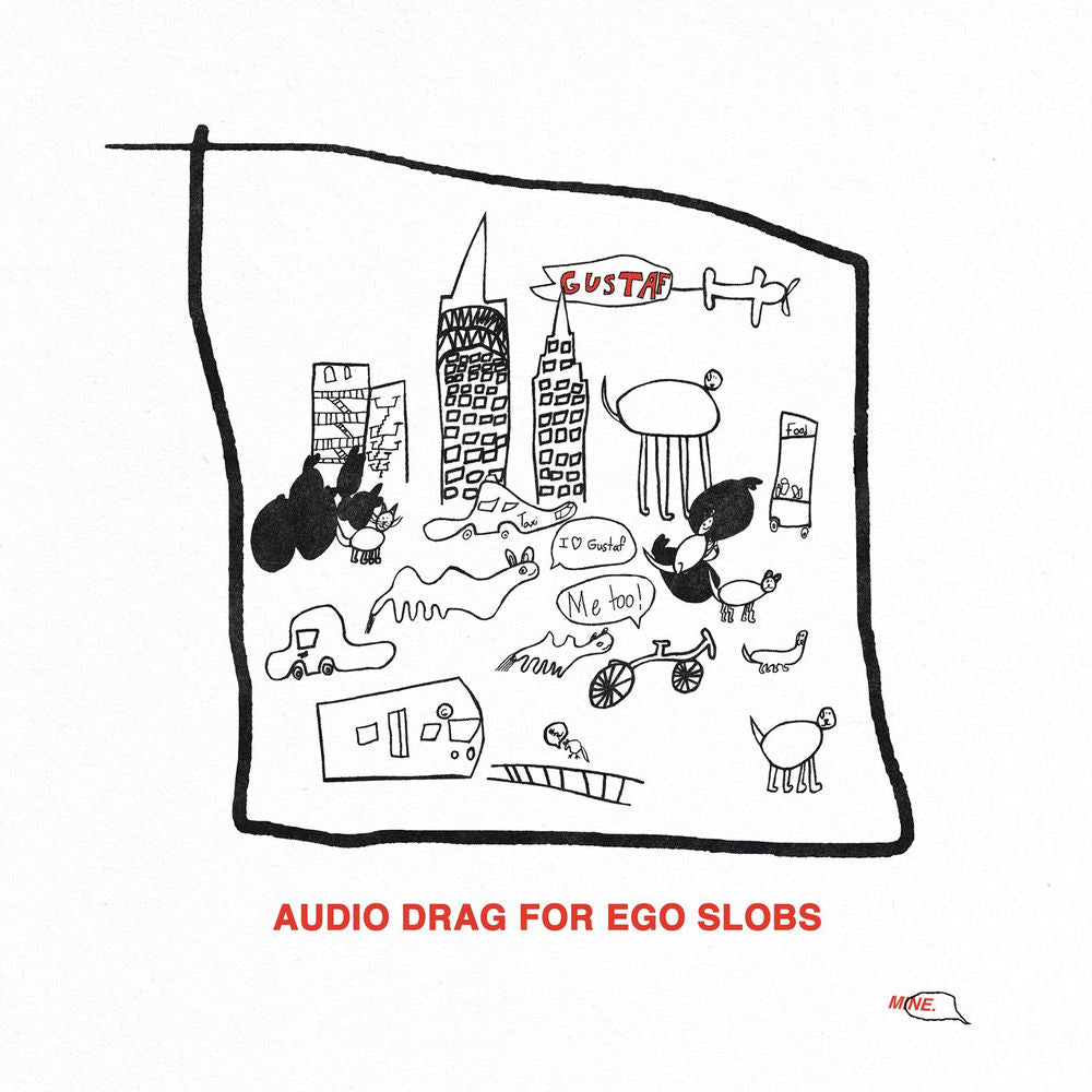 Gustaf – Audio Drag for Ego Slobs