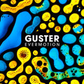Guster – Evermotion