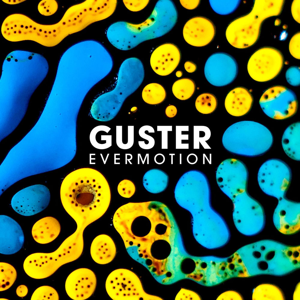 Guster – Evermotion