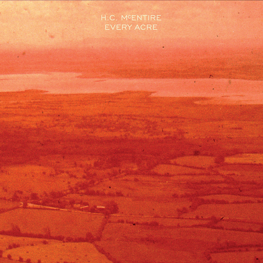 H.C. McEntire – Every Acre