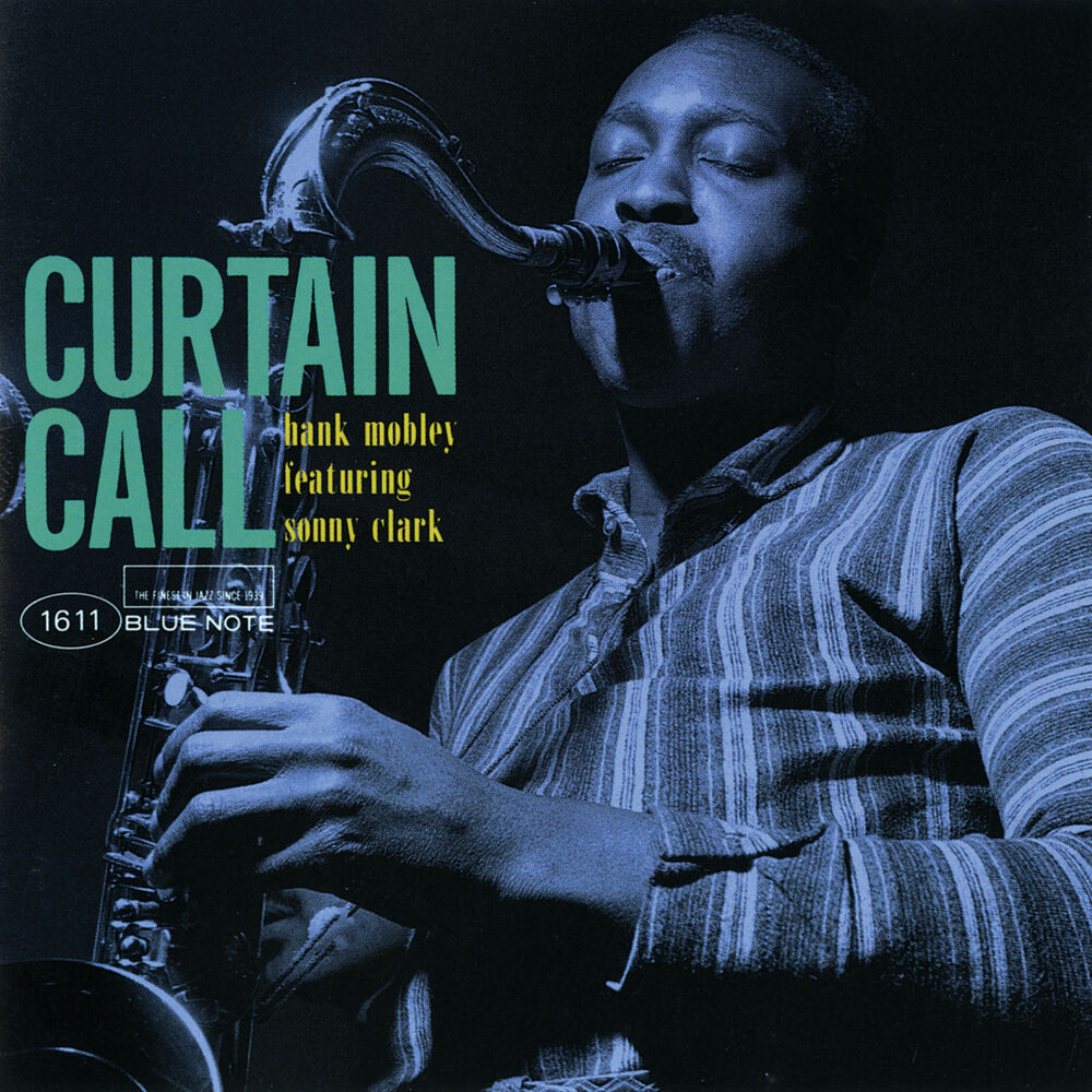 Hank Mobley – Curtain Call