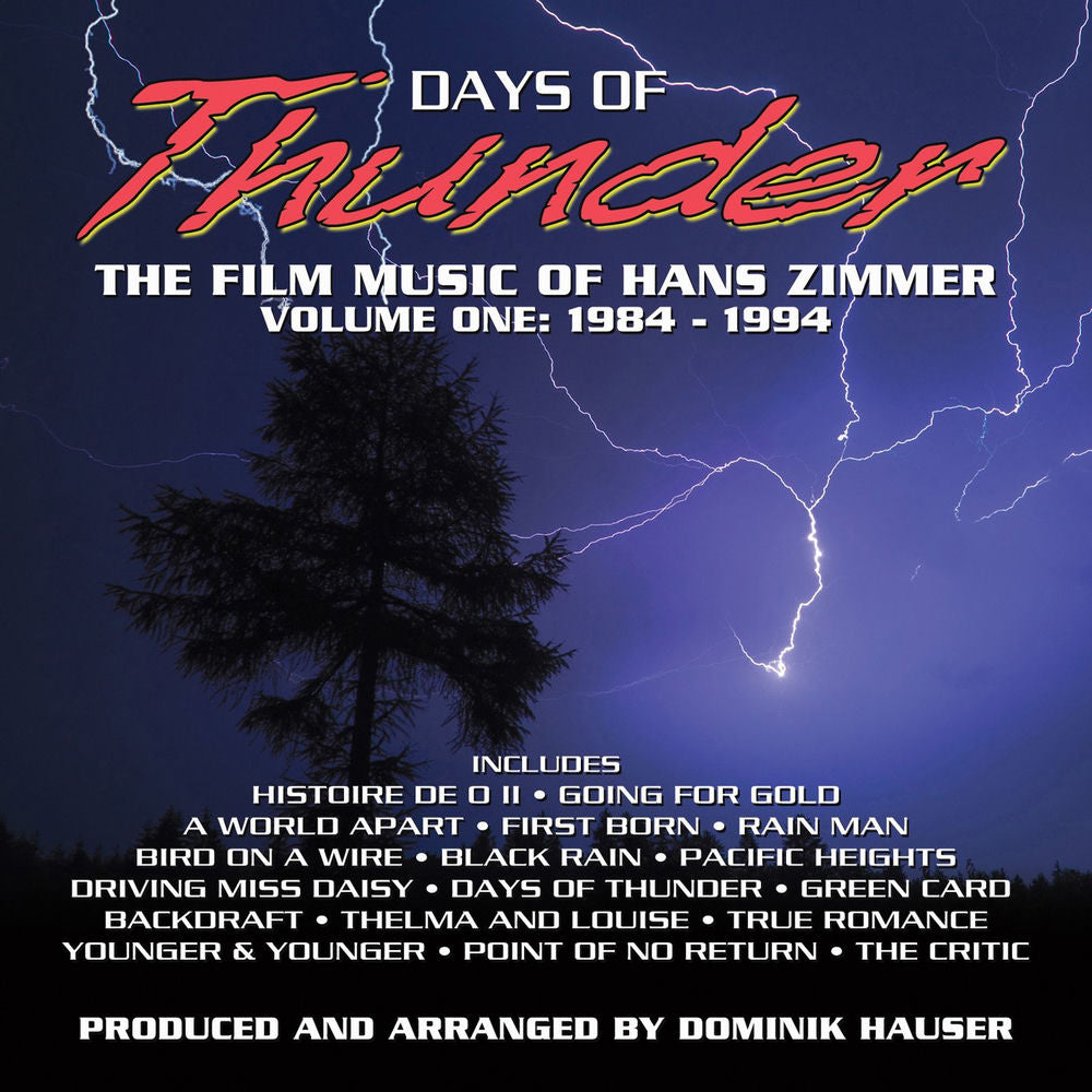 Hans Zimmer – Days Of Thunder: The Film Music Of Hans Zimmer Vol. 1 (1984-1994)