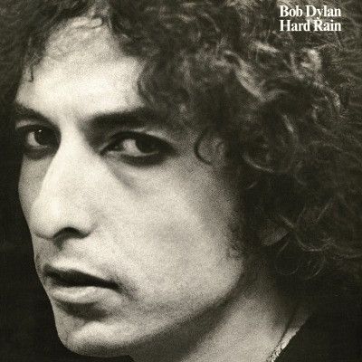 Bob Dylan – Hard Rain