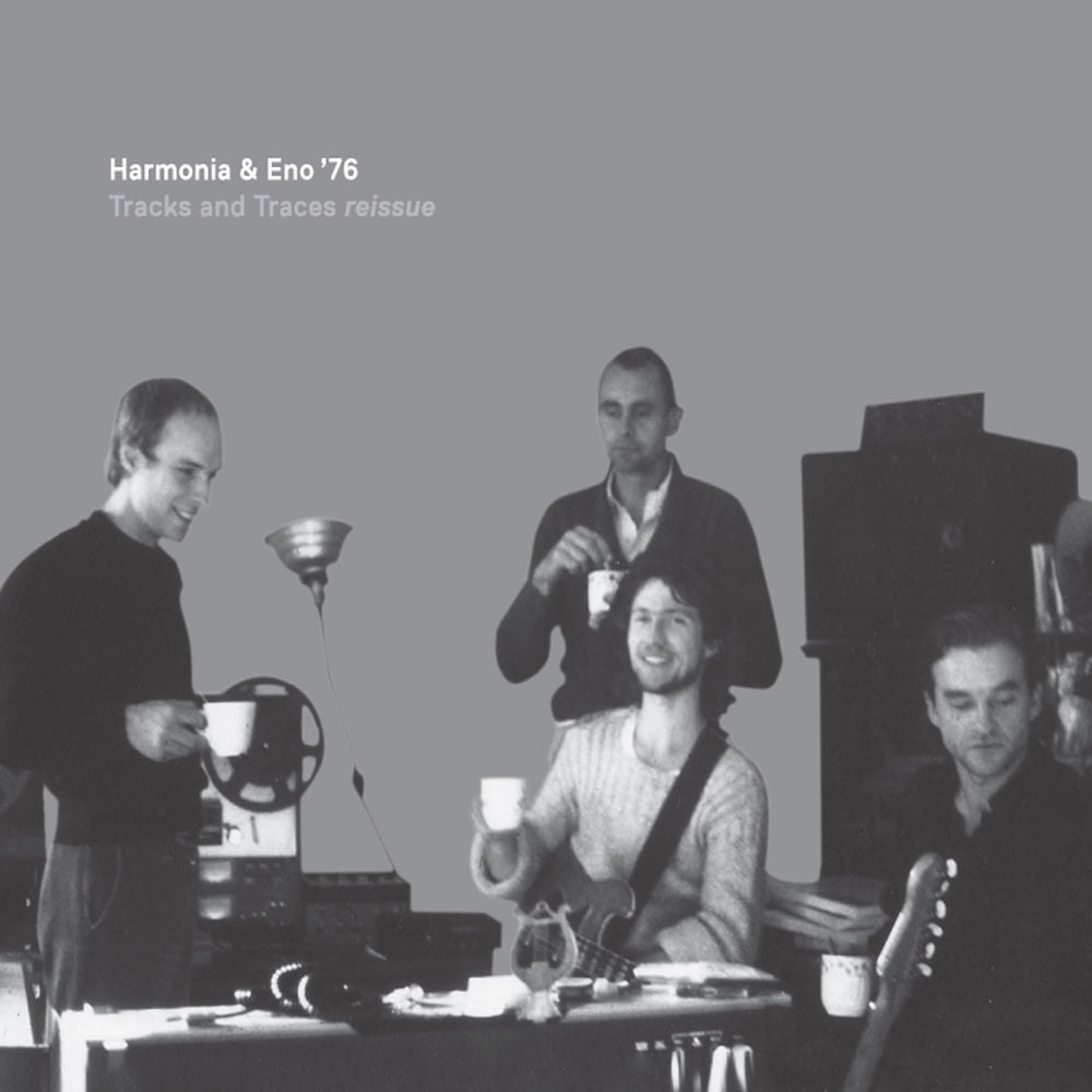 Harmonia & Eno '76 – Tracks and Traces