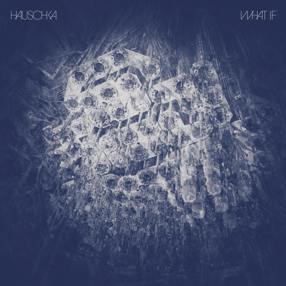 Hauschka – What If