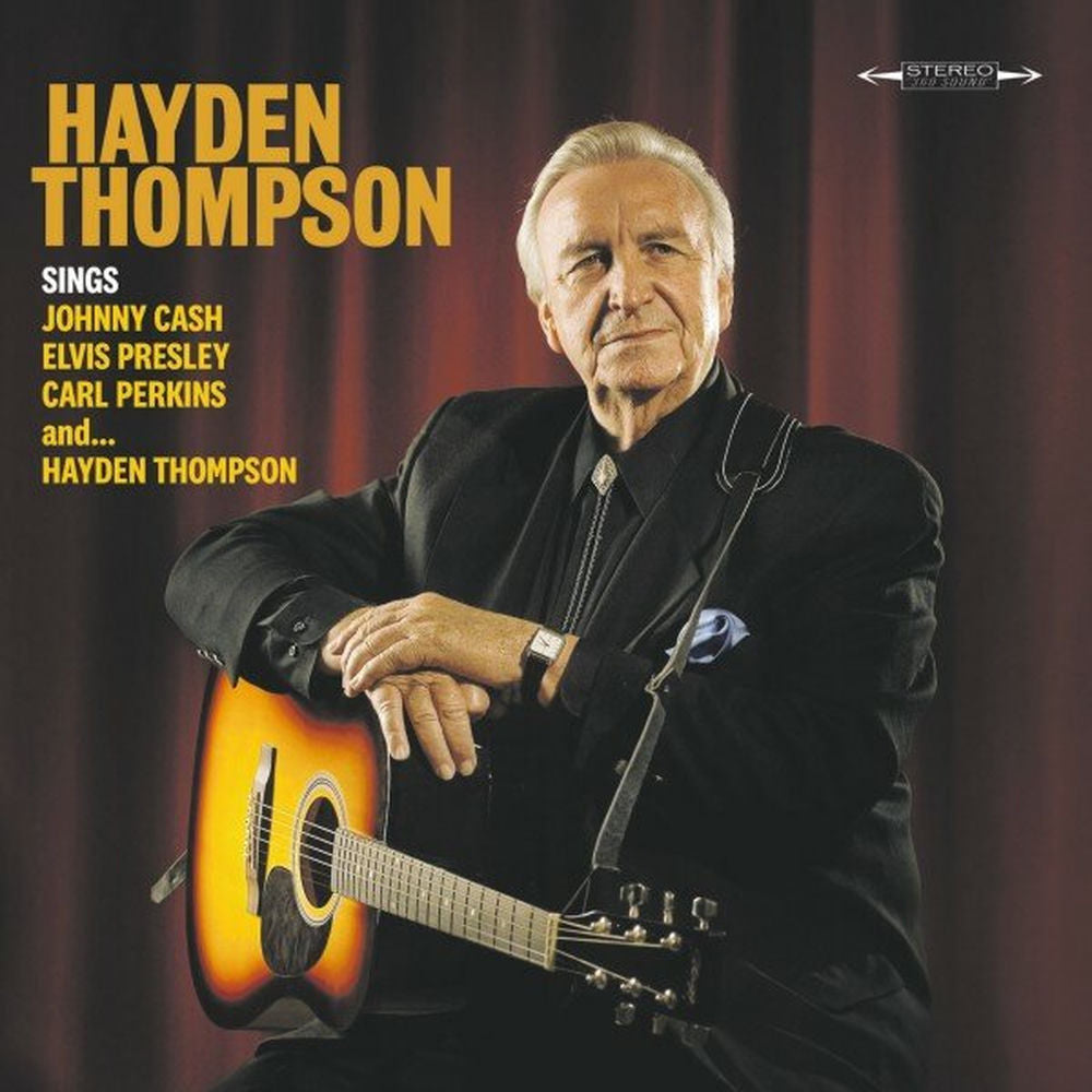 Hayden Thompson – Sings Johnny Cash, Elvis Presley, Carl Perkins and Hayden Thompson