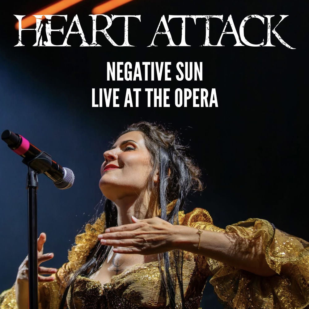 Heart Attack – Negative Sun (Live at the Opera)