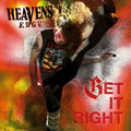 Heavens Edge – Get It Right