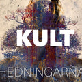 Hedningarna – Kult