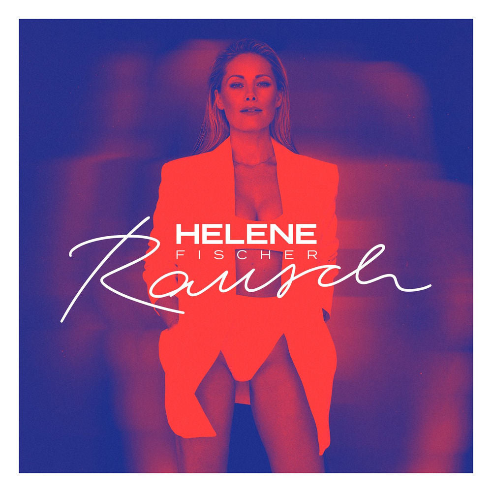 Helene Fischer – Rausch (Deluxe)