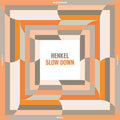 Henkel – Slow Down