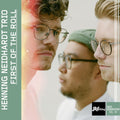 Henning Neidhardt Trio – First of the Roll | Jazzthing Next Generation Vol. 90