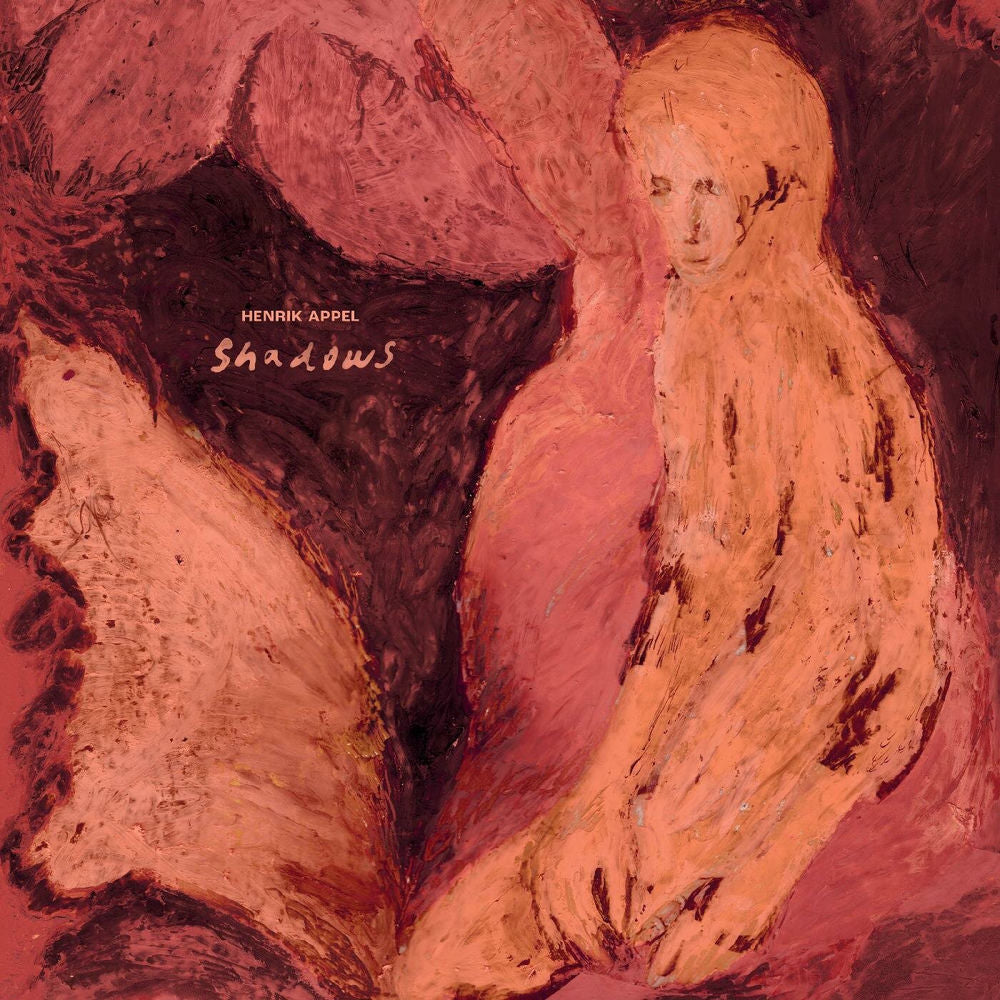 Henrik Appel – Shadows