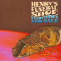Henry's Funeral Shoe – Everything's for Sale