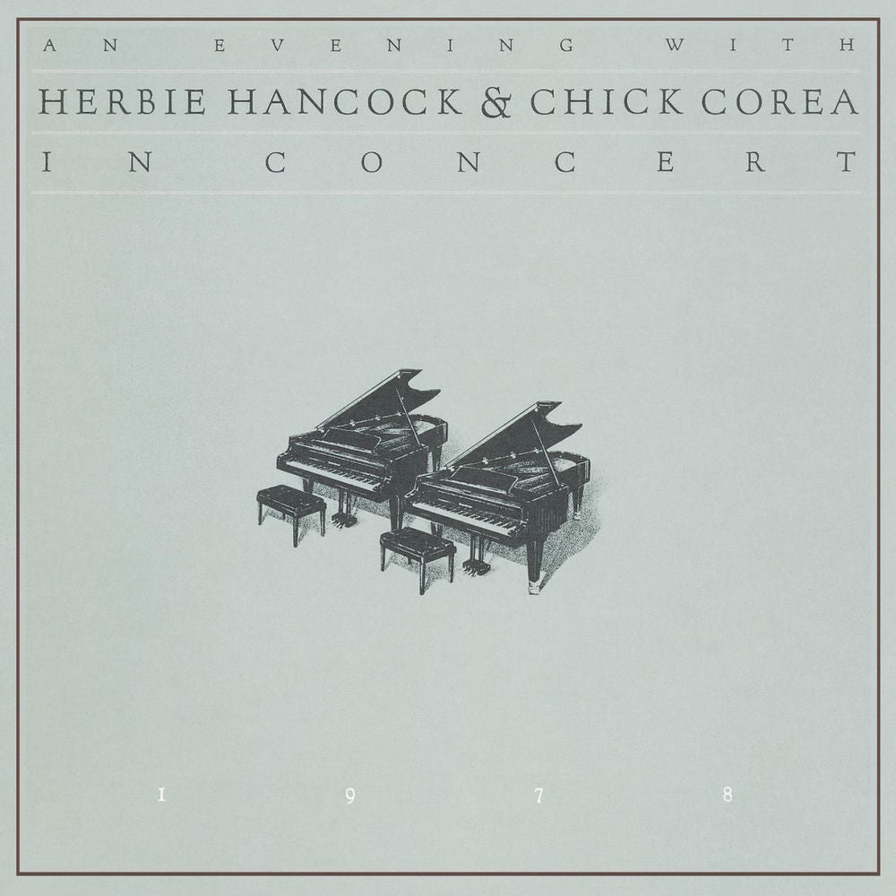 Herbie Hancock – An Evening With Herbie Hancock & Chick Corea In Concert (Live)