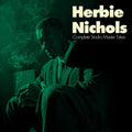 Herbie Nichols – Herbie Nichols Trio: Complete Studio Master Takes