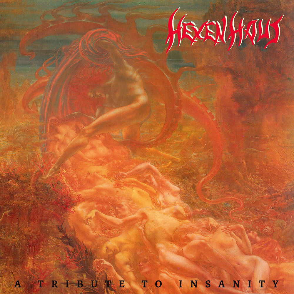 Hexenhaus – A Tribute To Insanity