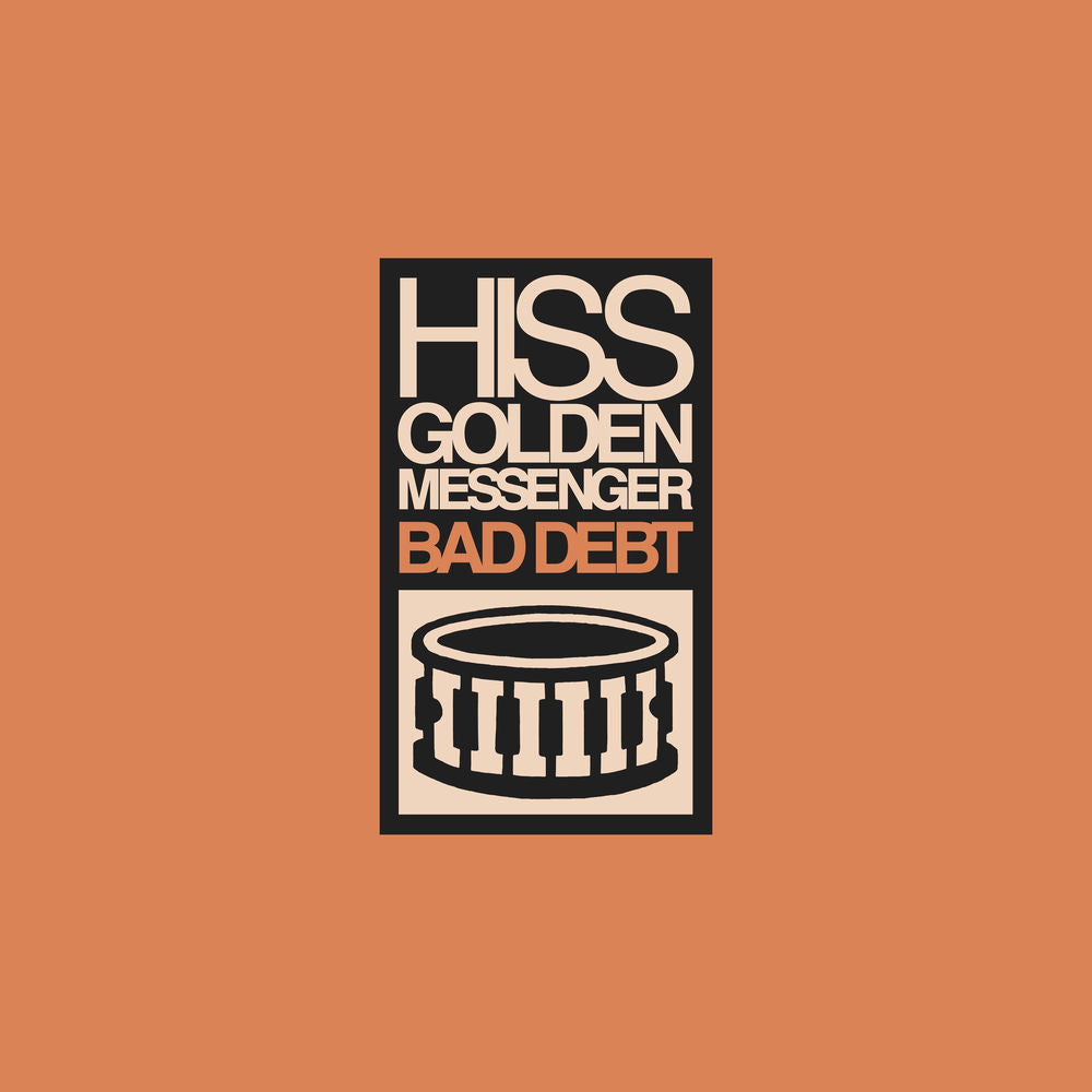 Hiss Golden Messenger – Bad Debt (Remastered)