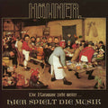 Höhner – Die Karawane Zieht Weiter ... Hier Spielt Die Musik
