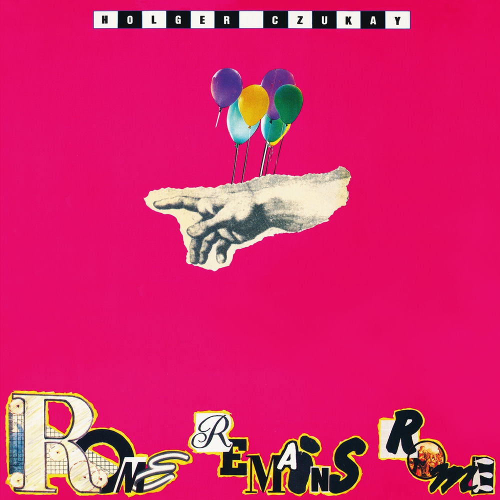 Holger Czukay – Rome Remains Rome