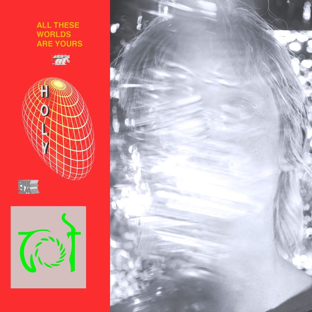 hOly – All These Worlds Are Yours